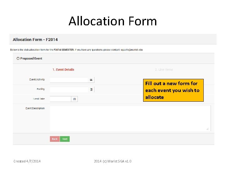 Allocation Form Fill out a new form for each event you wish to allocate