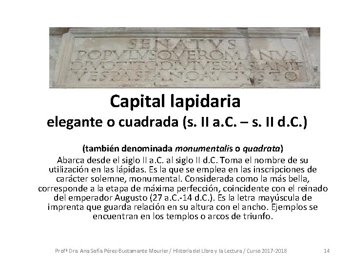 Capital lapidaria elegante o cuadrada (s. II a. C. – s. II d. C.