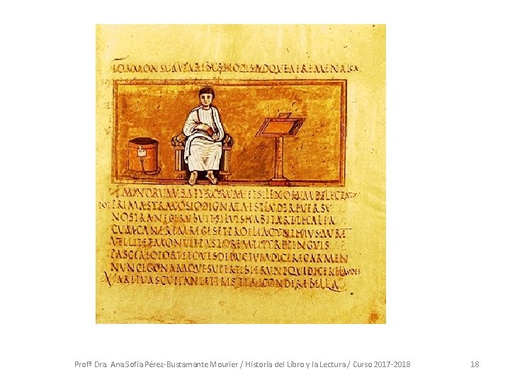 Profª Dra. Ana Sofía Pérez-Bustamante Mourier / Historia del Libro y la Lectura /