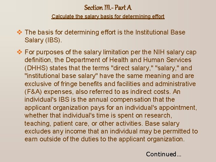 Section III. - Part A Calculate the salary basis for determining effort v The