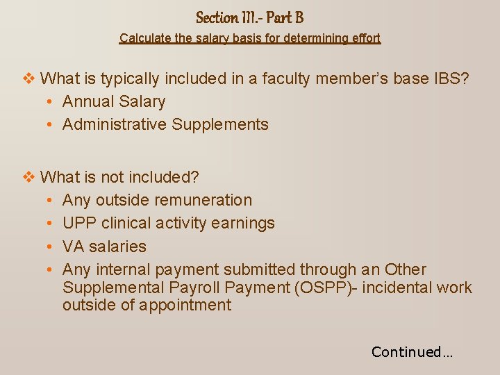 Section III. - Part B Calculate the salary basis for determining effort v What