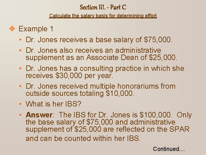 Section III. - Part C Calculate the salary basis for determining effort v Example