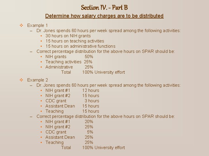 Section IV. - Part B Determine how salary charges are to be distributed v