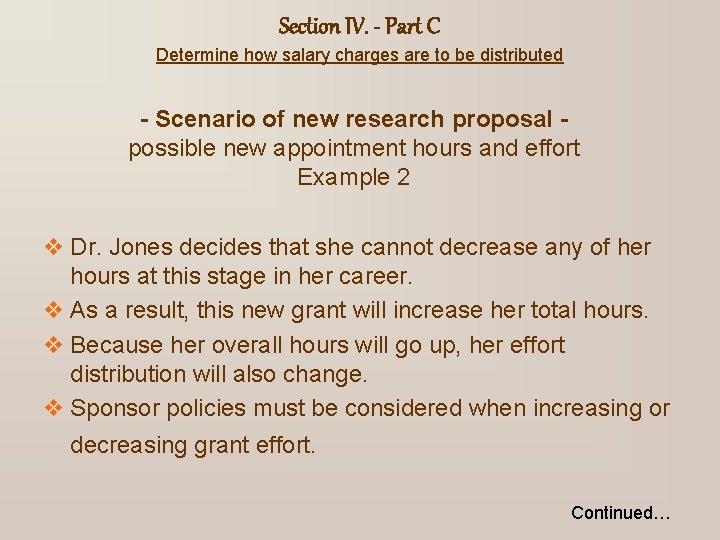 Section IV. - Part C Determine how salary charges are to be distributed -