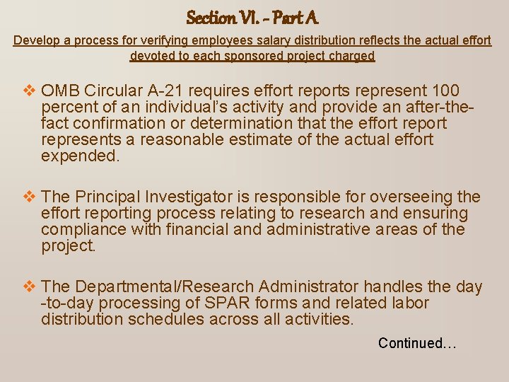 Section VI. - Part A Develop a process for verifying employees salary distribution reflects