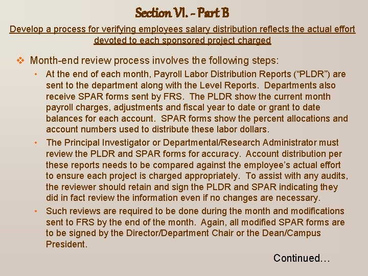 Section VI. - Part B Develop a process for verifying employees salary distribution reflects