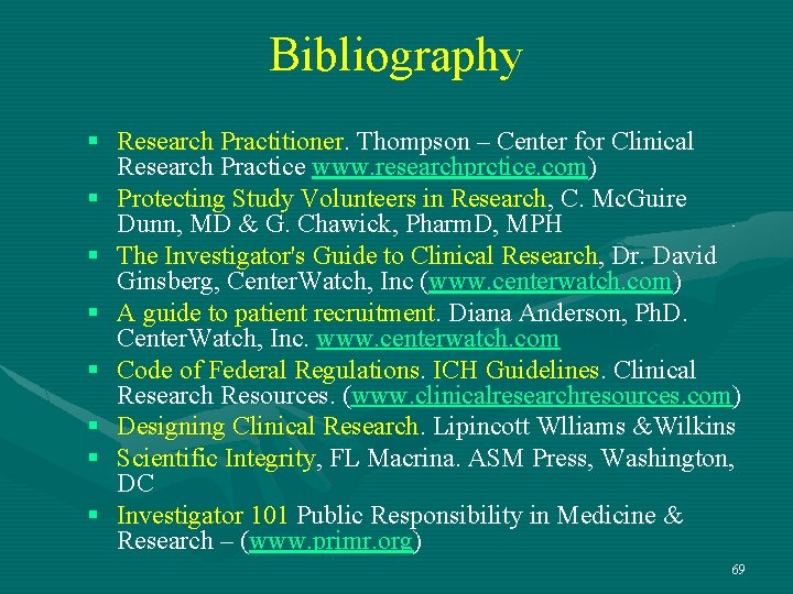Bibliography § Research Practitioner. Thompson – Center for Clinical Research Practice www. researchprctice. com) Bibliography § Research Practitioner. Thompson – Center for Clinical Research Practice www. researchprctice. com)
