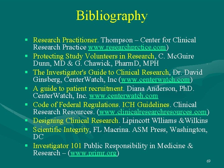 Bibliography § Research Practitioner. Thompson – Center for Clinical Research Practice www. researchprctice. com)