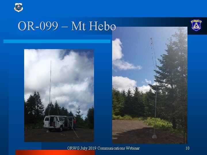 OR-099 – Mt Hebo ORWG July 2019 Communications Webinar 10 