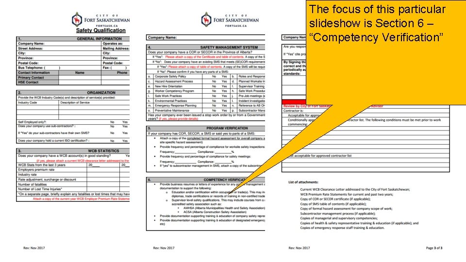 The focus of this particular slideshow is Section 6 – “Competency Verification” City of