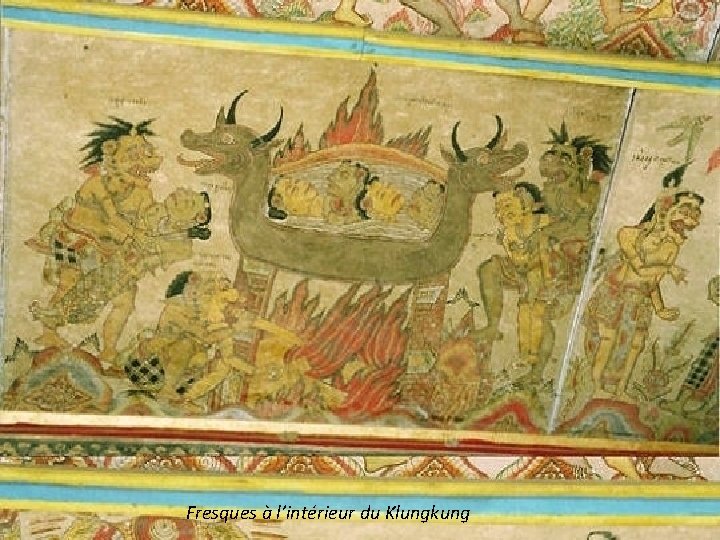 Fresques à l’intérieur du Klungkung 