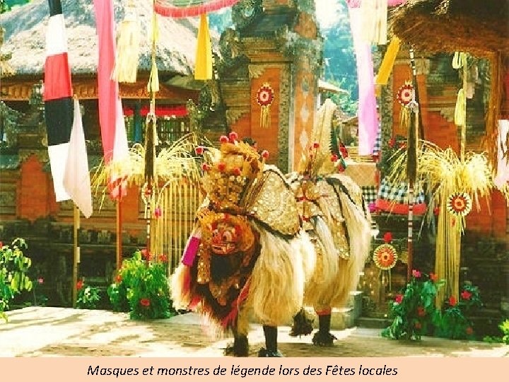 Masques et monstres de légende lors des Fêtes locales 