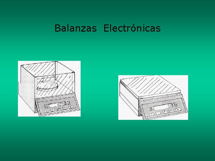 Balanzas Electrónicas 