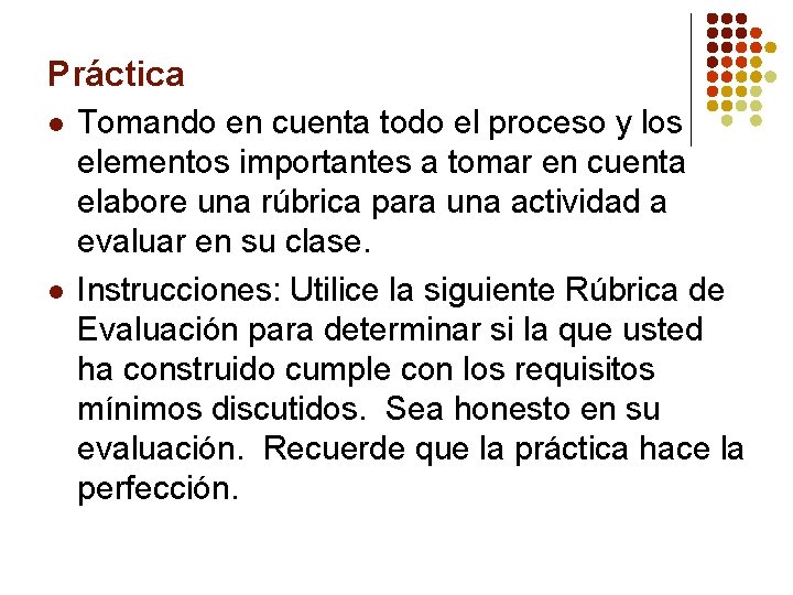 Práctica l l Tomando en cuenta todo el proceso y los elementos importantes a
