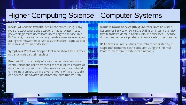 Higher Computing Science - Computer Systems Denial of Service Attack : A denial-of-service (Do.