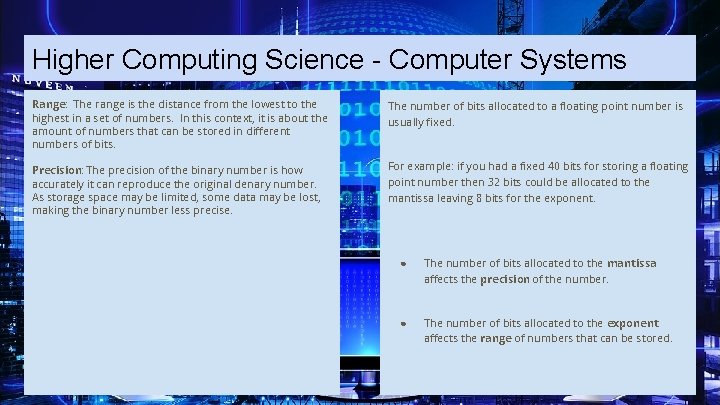 Higher Computing Science - Computer Systems Range: The range is the distance from the