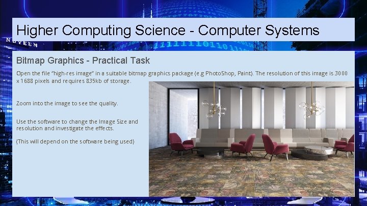 Higher Computing Science - Computer Systems Bitmap Graphics - Practical Task Open the file