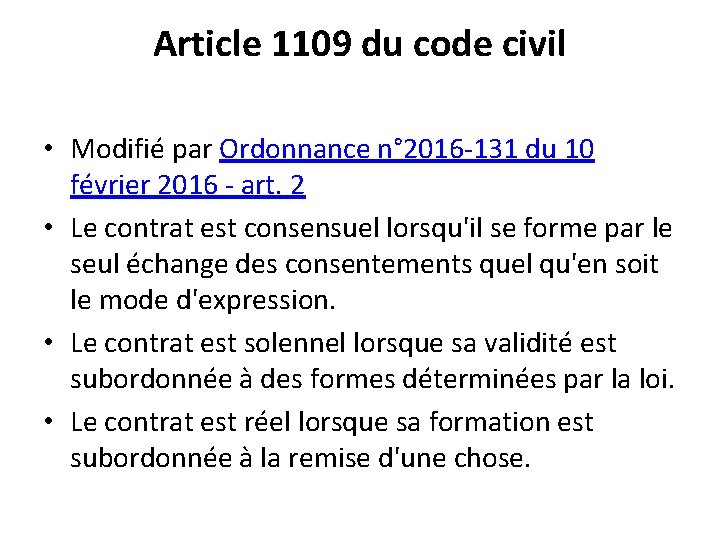 Article 1109 du code civil • Modifié par Ordonnance n° 2016 -131 du 10