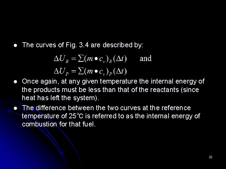 l The curves of Fig. 3. 4 are described by: l Once again, at