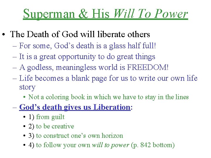 Superman & His Will To Power • The Death of God will liberate others