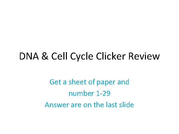 dna cell cycle clicker review get a sheet
