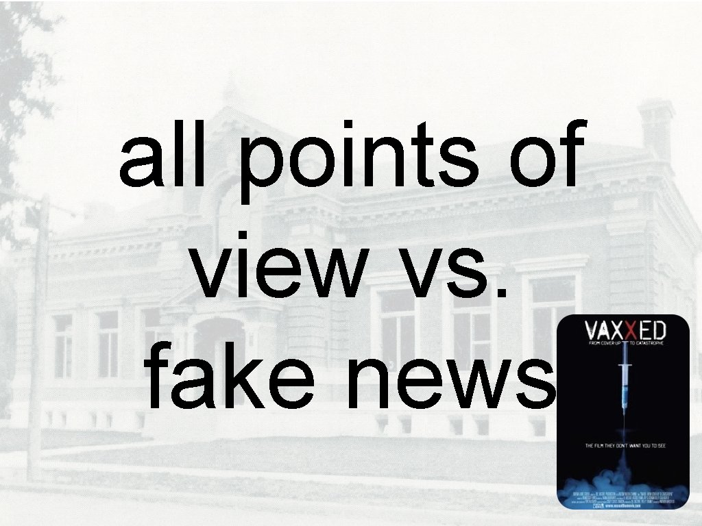 all points of view vs. fake news 