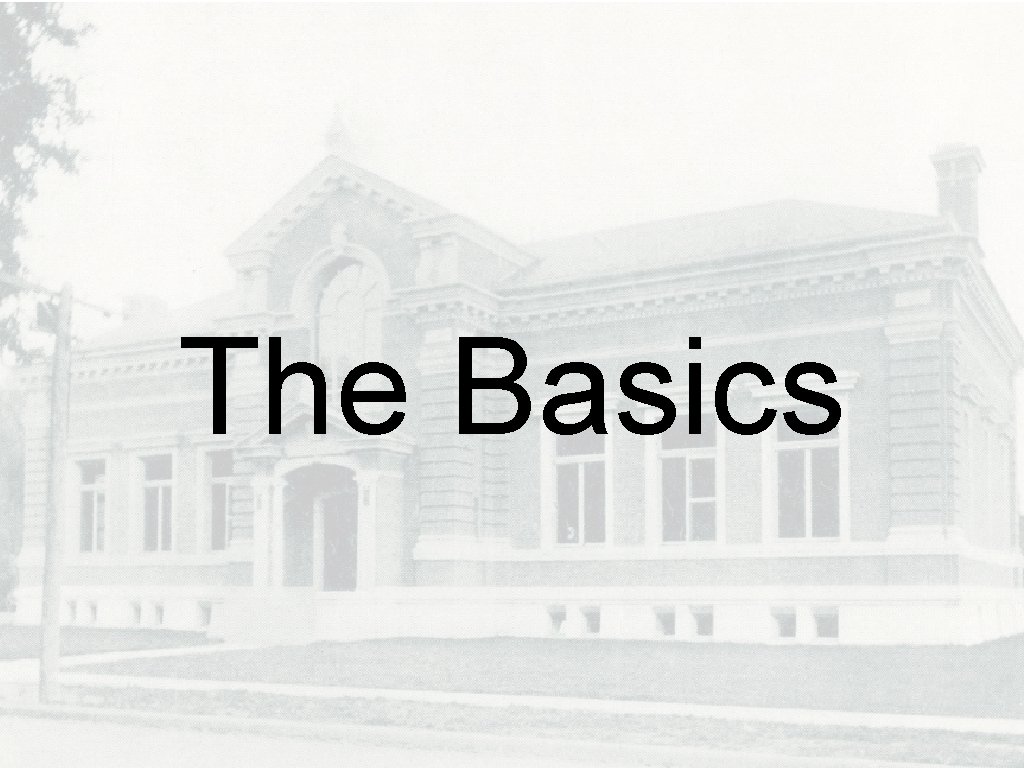 The Basics 