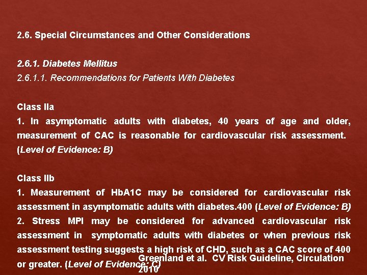2. 6. Special Circumstances and Other Considerations 2. 6. 1. Diabetes Mellitus 2. 6. 2. 6. Special Circumstances and Other Considerations 2. 6. 1. Diabetes Mellitus 2. 6.