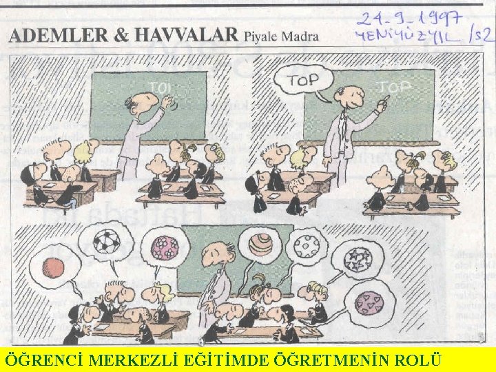 ÖĞRENCİ MERKEZLİ EĞİTİMDE ÖĞRETMENİN ROLÜ 