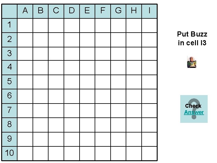 A B C D E F G H I 1 2 Put Buzz in