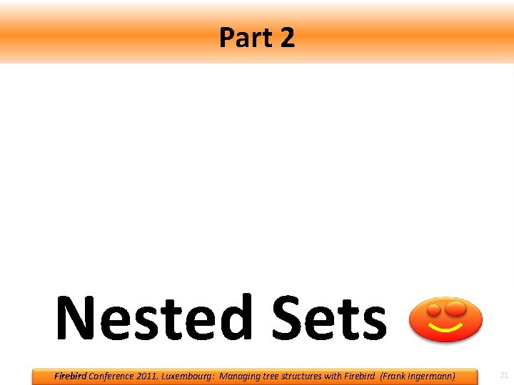 Part 2 Take some sets… -> „S 1“ …and another set… -> „S 2“ Part 2 Take some sets… -> „S 1“ …and another set… -> „S 2“