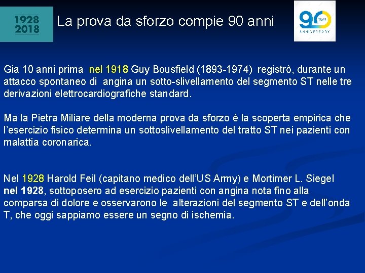 La prova da sforzo compie 90 anni Gia 10 anni prima nel 1918 Guy