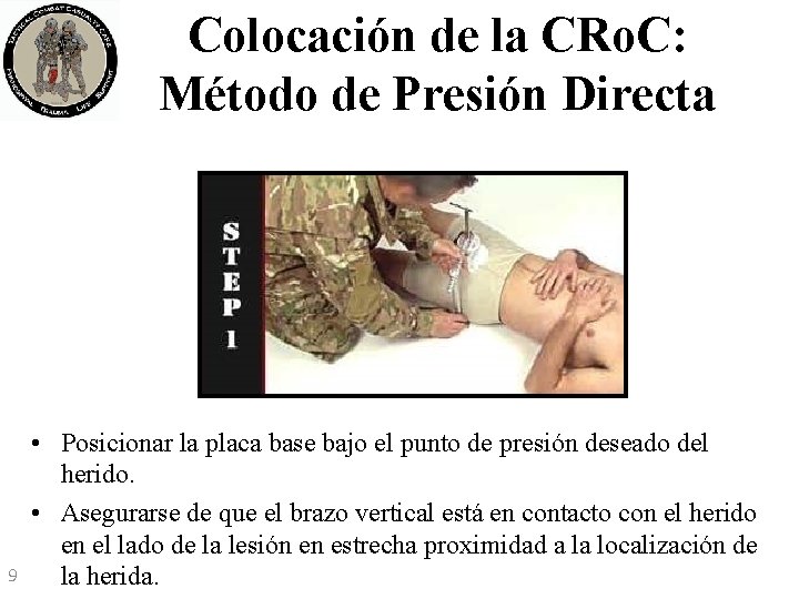 Colocación de la CRo. C: Método de Presión Directa 9 • Posicionar la placa