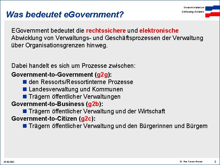 Innenministerium SchleswigHolstein Welche technische Infrastruktur