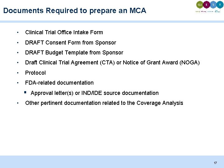 Documents Required to prepare an MCA • Clinical Trial Office Intake Form • DRAFT Documents Required to prepare an MCA • Clinical Trial Office Intake Form • DRAFT