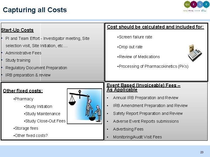 Capturing all Costs Start-Up Costs • • • Cost should be calculated and included Capturing all Costs Start-Up Costs • • • Cost should be calculated and included