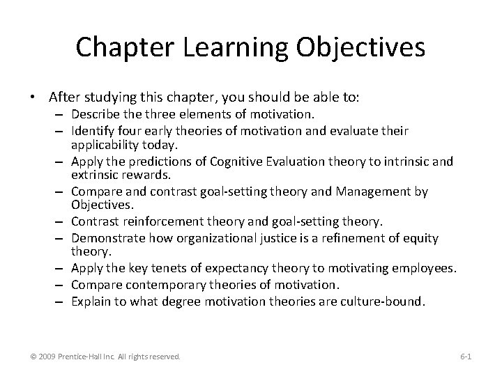 Chapter Learning Objectives • After studying this chapter, you should be able to: –