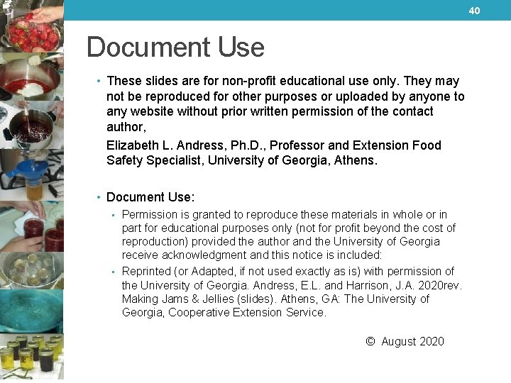 40 Document Use • These slides are for non-profit educational use only. They may