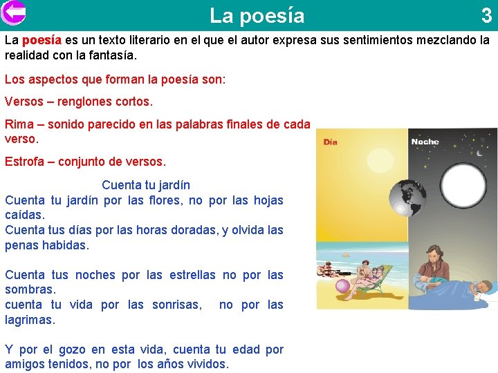 La poesía 3 La poesía es un texto literario en el que el autor