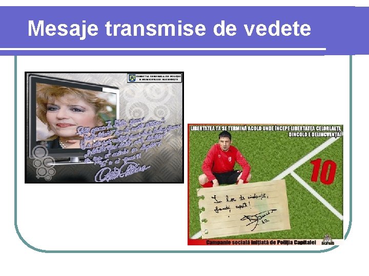 Mesaje transmise de vedete 