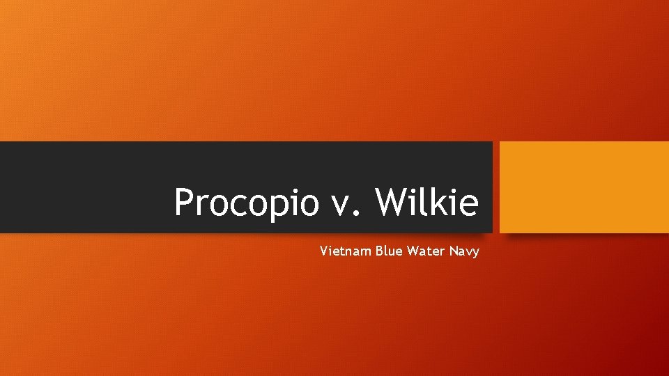 Procopio v. Wilkie Vietnam Blue Water Navy 