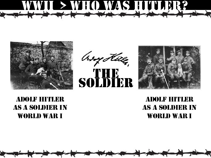 wwii > who was hitler? the soldier adolf hitler as a soldier in world