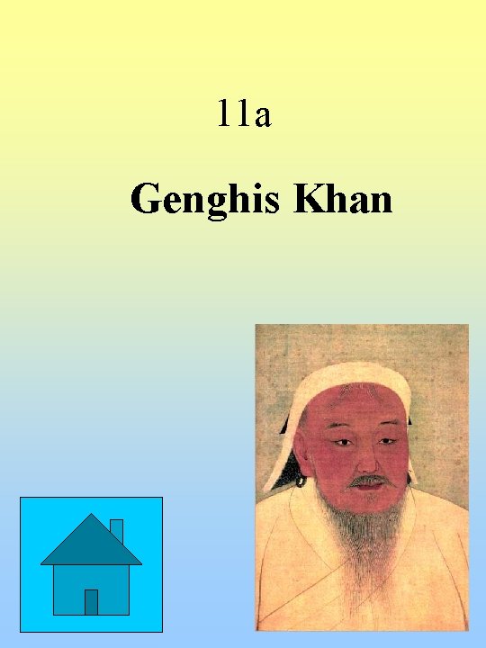 11 a Genghis Khan 