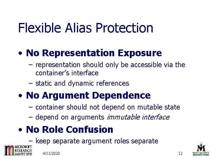 Flexible Alias Protection • No Representation Exposure – representation should only be accessible via
