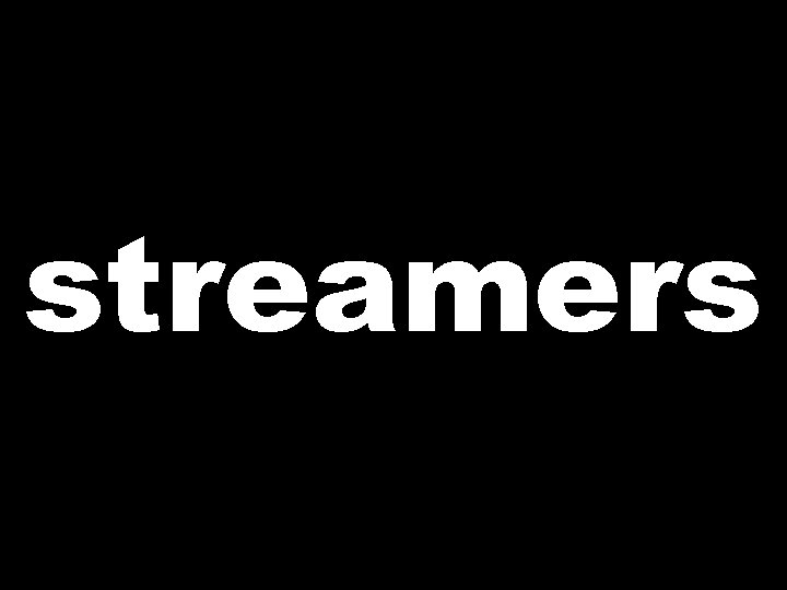 streamers 
