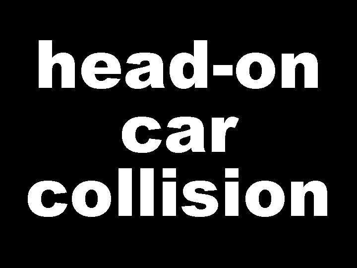 head-on car collision 