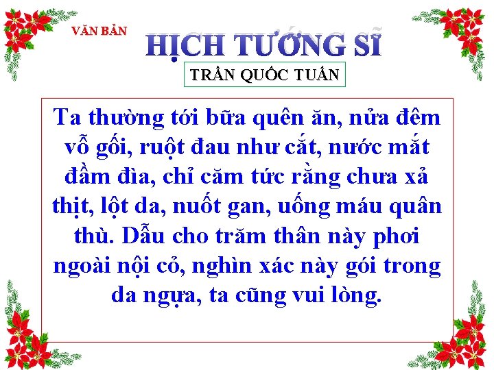 VĂN BẢN HỊCH TƯỚNG SĨ TRẦN QUỐC TUẤN Ta thường tới bữa quên ăn,