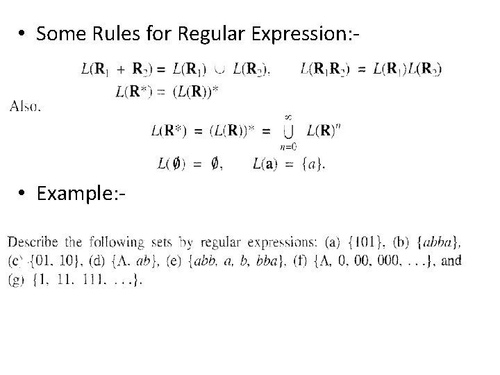  • Some Rules for Regular Expression: - • Example: - 