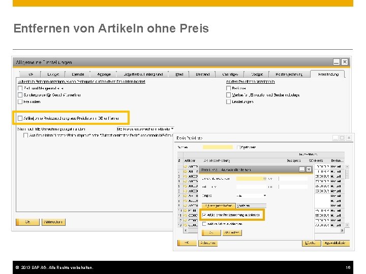 Entfernen von Artikeln ohne Preis © 2013 SAP AG. Alle Rechte vorbehalten. 16 