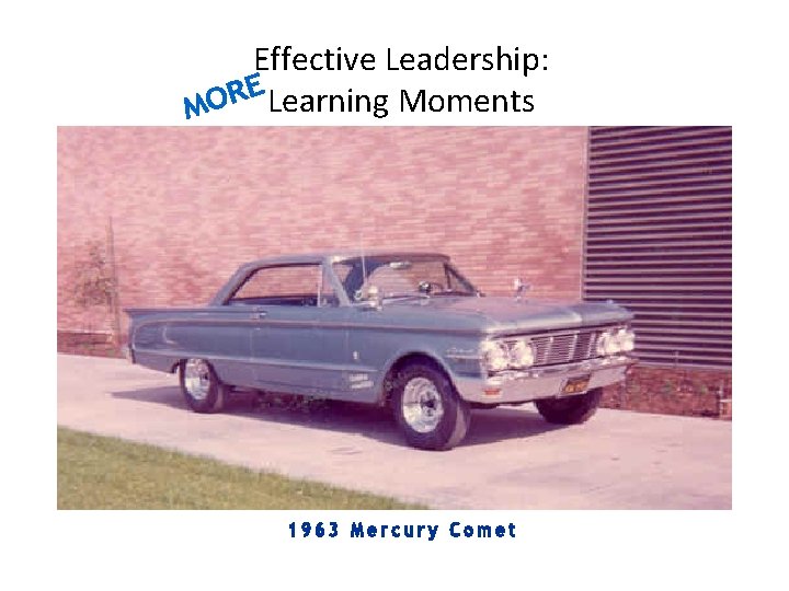 Effective Leadership: Learning Moments 
